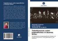 Produktbild: Tabakkonsum unter Jugendlichen in Buenos Aires: