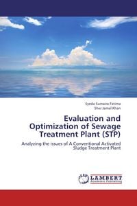 Produktbild: Evaluation and Optimization of Sewage Treatment Plant (STP)