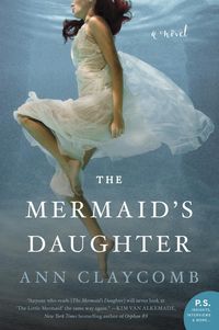 Bild vom Artikel The Mermaid's Daughter vom Autor Ann Claycomb