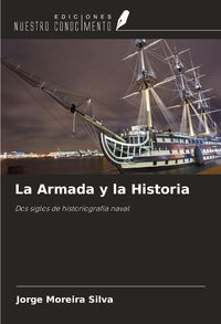 Produktbild: La Armada y la Historia