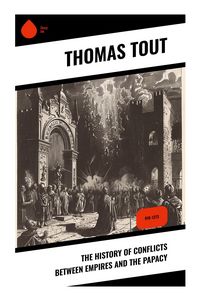 Produktbild: The History of Conflicts Between Empires and the Papacy