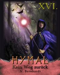 Produktbild: Der Hexer von Hymal, Buch XVI: Kein Weg zur&uuml;ck