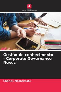 Produktbild: Gest&atilde;o do conhecimento - Corporate Governance Nexus