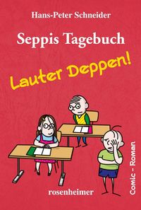 Produktbild: Seppis Tagebuch 2 - Lauter Deppen