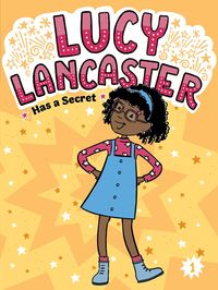 Produktbild: Lucy Lancaster Has a Secret