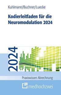 Produktbild: Kodierleitfaden f&uuml;r die Neuromodulation 2024