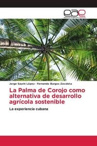Produktbild: La Palma de Corojo como alternativa de desarrollo agr&iacute;cola sostenible