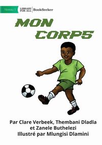 Produktbild: My Body - Mon corps