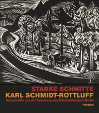 Produktbild: Starke Schnitte. Karl Schmidt-Rottluff