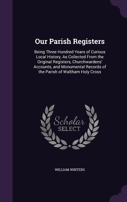 Produktbild: Our Parish Registers