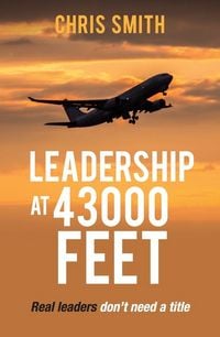 Produktbild: Leadership at 43,000 Feet