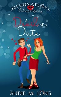 Produktbild: A Devil of a Date (Supernatural Dating Agency, #2)