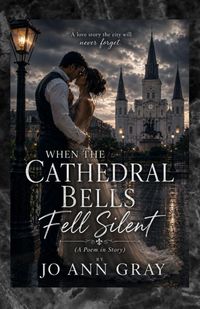 Produktbild: When The Cathedral Bells Fell Silent (A Poem in Story)