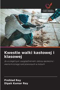 Produktbild: Kwestie walki kastowej i klasowej