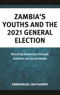 Produktbild: Zambia's Youths and the 2021 General Election