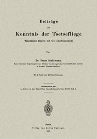 Produktbild: Beitr&auml;ge zur Kenntnis der Tsetsefliege (Glossina fusca und Gl. tachinoides)