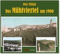 Produktbild: Das M&uuml;hlviertel um 1900