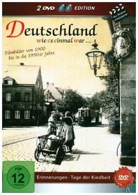 Produktbild: Deutschland,Wie Es Einmal War: Erinnerungen - Tage der Kindheit