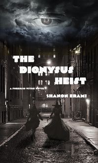 Produktbild: The Dionysus Heist (The Cases of the Forensic Witch, #1)