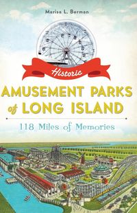 Produktbild: Historic Amusement Parks of Long Island