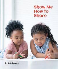 Produktbild: Show Me How to Share