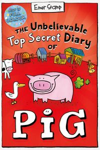 Produktbild: The Unbelievable Top Secret Diary of Pig