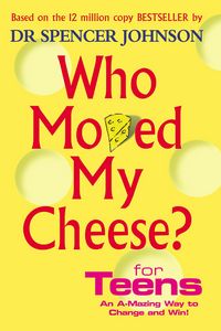 Produktbild: Who Moved My Cheese For Teens