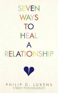 Produktbild: Seven Ways To Heal A Relationship