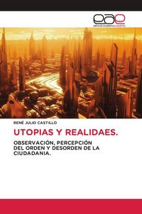 Produktbild: Utopias Y Realidaes.