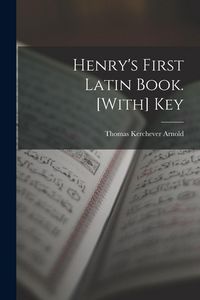 Produktbild: Henry's First Latin Book. [With] Key
