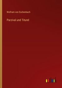 Produktbild: Parzival und Titurel