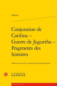 Produktbild: Conjuration de Catilina - Guerre de Jugurtha - Fragments des Histoires