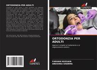 Produktbild: Ortodonzia Per Adulti