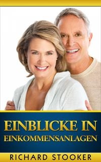 Produktbild: Einblicke in Einkommensanlagen (Financial Investments)