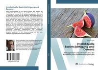 Produktbild: Intellektuelle Beeintr&auml;chtigung und Demenz