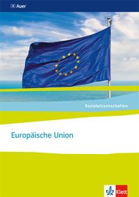 Produktbild: Sozialwissenschaften. Europäische Union. Themenhefte für die Sekundarstufe II