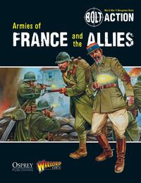 Bild vom Artikel Bolt Action: Armies of France and the Allies vom Autor Warlord Games