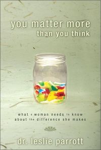 Produktbild: Parrott, L: You Matter More Than You Think
