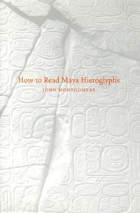 Produktbild: How to Read Maya Hieroglyphs