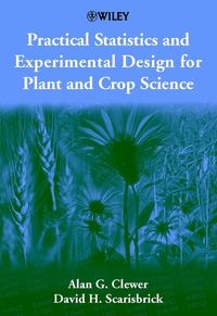 Produktbild: Practical Statistics and Experimental Design for Plant and Crop Science