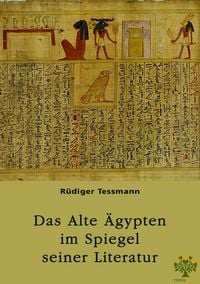 Produktbild: Das Alte &Auml;gypten im Spiegel seiner Literatur