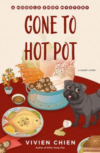 Produktbild: Gone to Hot Pot