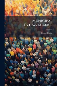 Produktbild: Municipal Extravagance