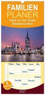 Produktbild: Familienplaner 2027 - Halle an der Saale - Stadtansichten 2027 mit 5 Spalten (Wandkalender, 21 x 45 cm) CALVENDO