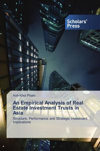 Produktbild: An Empirical Analysis of Real Estate Investment Trusts in Asia