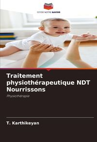 Produktbild: Traitement physioth&eacute;rapeutique NDT Nourrissons