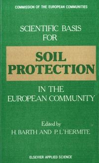 Produktbild: Scientific Basis for Soil Protection in the European Community