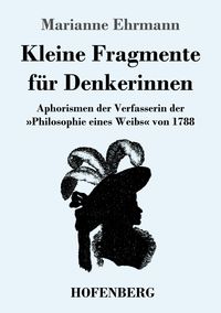 Produktbild: Kleine Fragmente f&uuml;r Denkerinnen