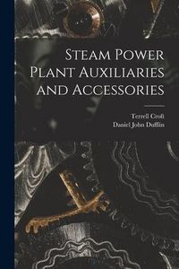 Produktbild: Steam Power Plant Auxiliaries and Accessories