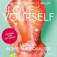 Produktbild: Love Yourself - Lickjob: Achtsamer Oralsex
